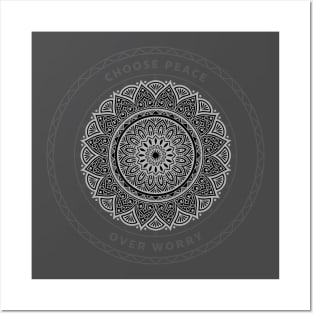 Mandala Design CHOOSE PEACE OVER WORRY - 1 Posters and Art